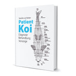 Patient Koi von Sandra Lechtleiter Fachbuch - Diagnose Behandlung Vorsorge